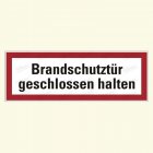 Brandschutztür geschlossen halten