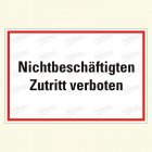 Nichtbeschäftigten Zutritt verboten